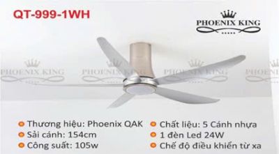 Thương Hiiệu Phoenix King  Công Suất 105W Động Cơ Ac Cao Cấp Có Khiển Từ Xa Sải Cánh 1,54m  Chất Liệu 5 Cánh Nhựa 